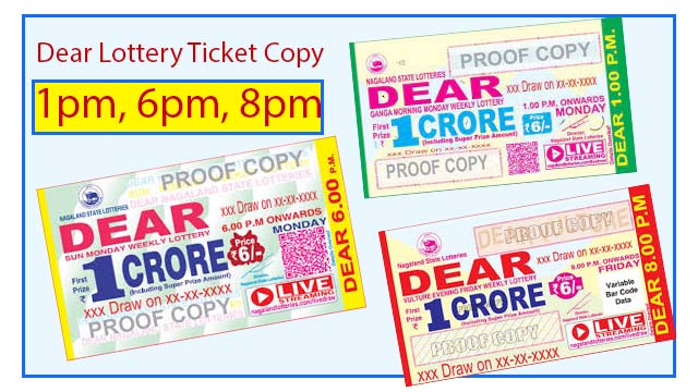 nagaland state dear lottery 1pm, 6pm, 8pm ticket copy